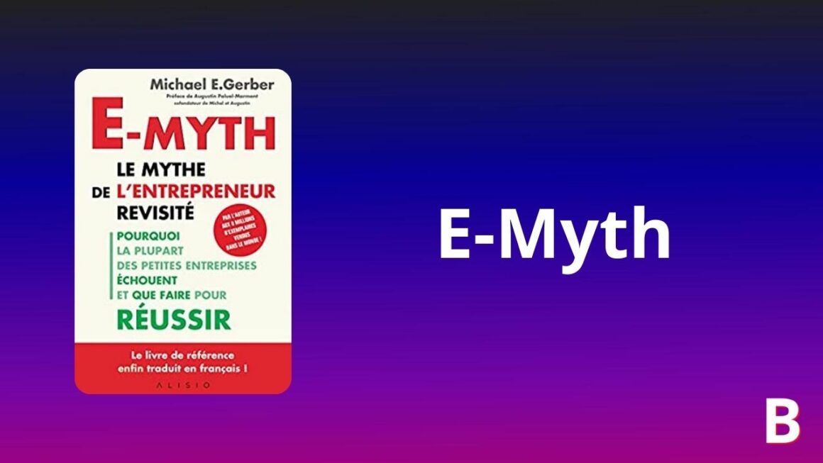Résumé E-Myth revisité