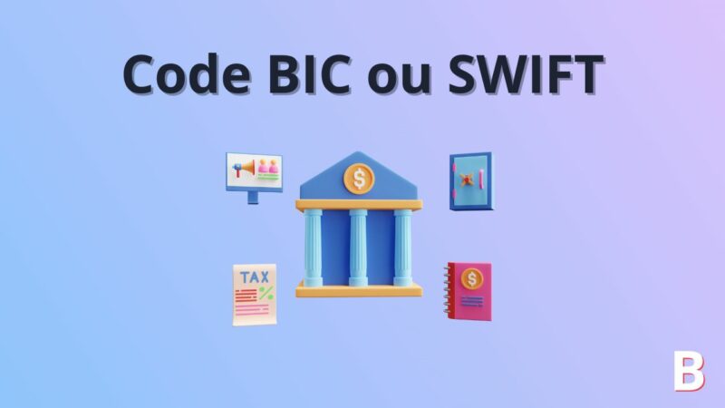 Code BIC ou SWIFT