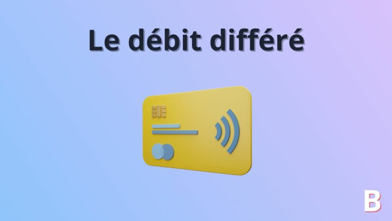 Carte débit différé