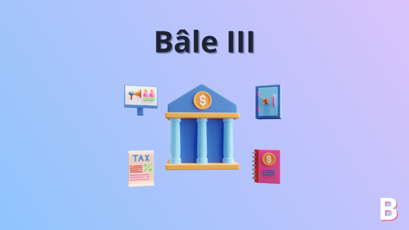 Bâle III