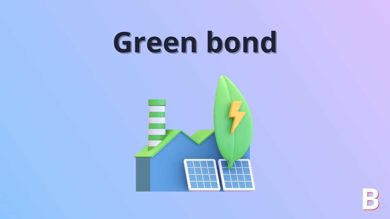 Qu'estce qu'un green bond