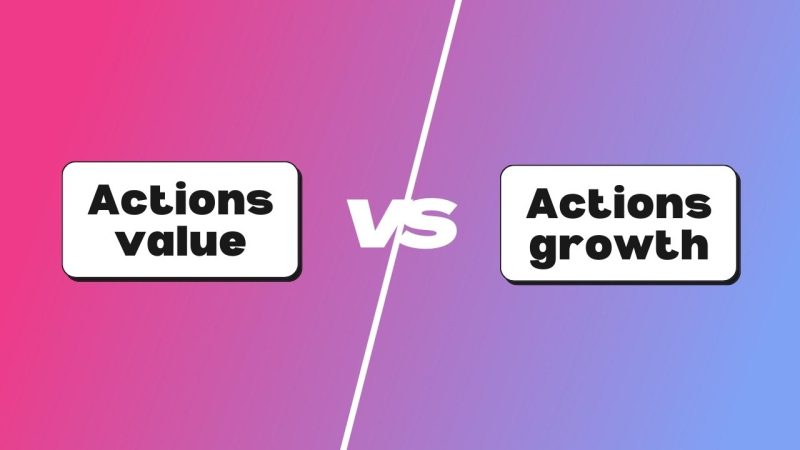 Actions value vs Actions growth