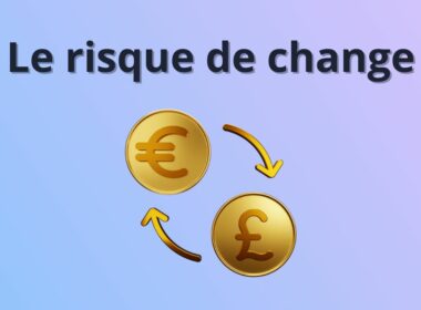 Risque de change