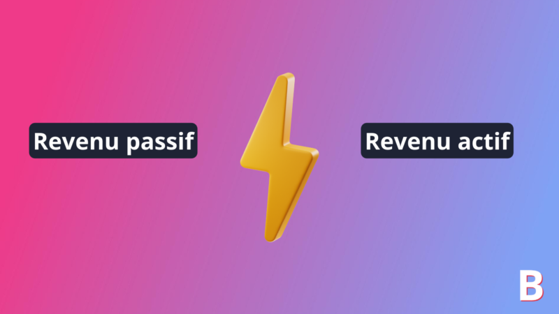 Revenu passif vs Revenu actif