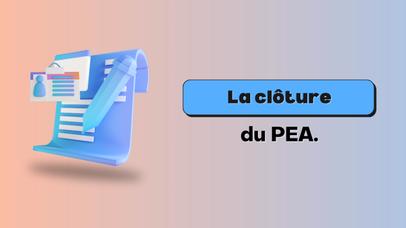 Clôture PEA