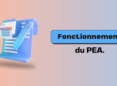 Fonctionnement PEA