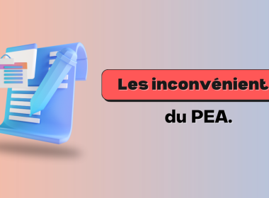 Inconvénients PEA