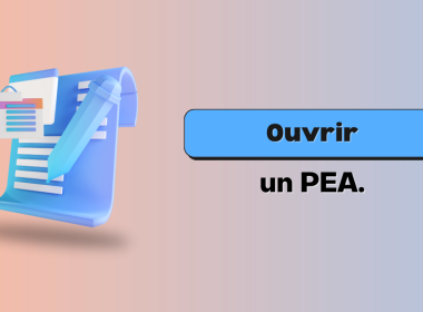 Ouvrir PEA