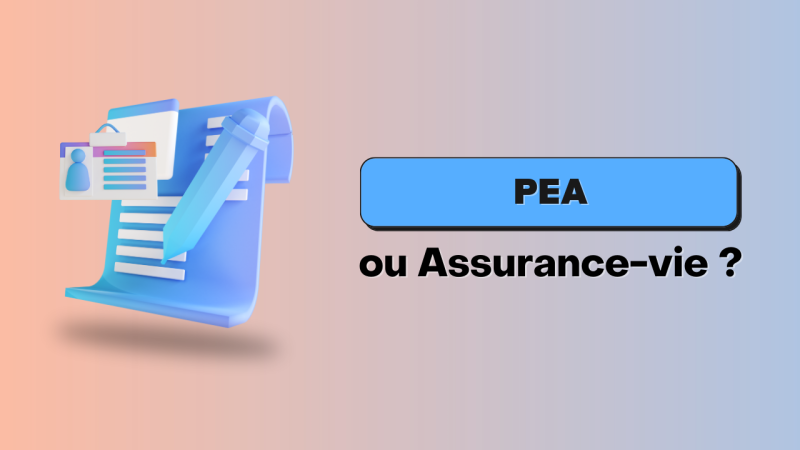 PEA ou assurance-vie