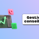 Gestion conseillée