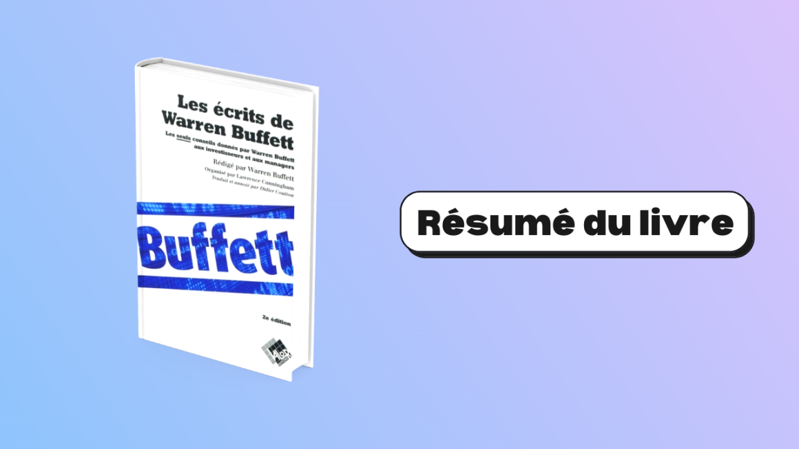 Résumé Les Écrits de Warren Buffet
