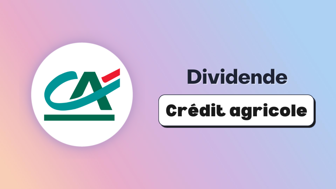 Dividende Crédit Agricole