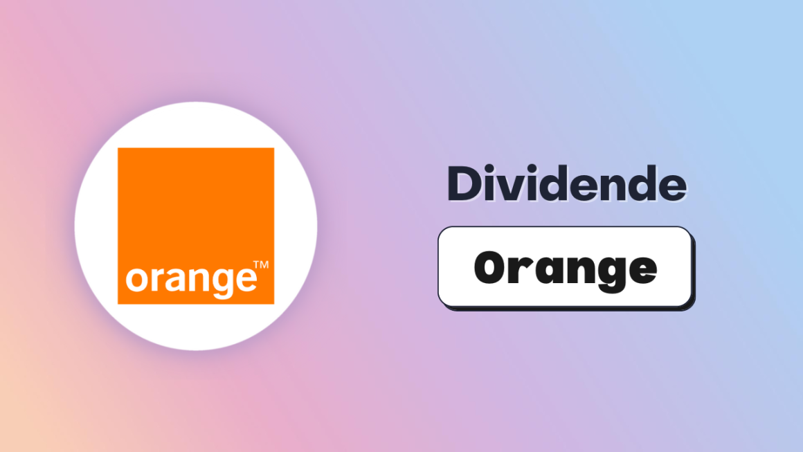 Dividende Orange