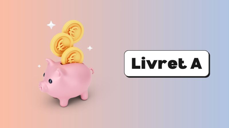 Livret A
